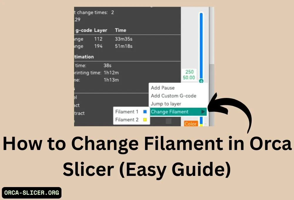How to Change Filament in Orca Slicer