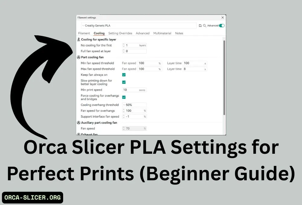 Orca Slicer PLA Settings for Perfect Prints
